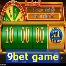 9bet game